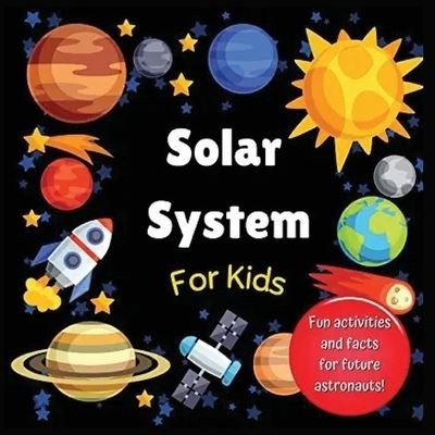 Cover for Hackney And Jones · Solar System for Kids (Paperback Book) (2021)