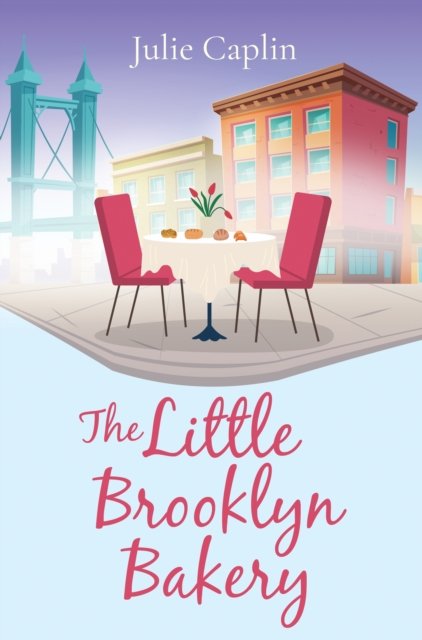 The Little Brooklyn Bakery - Julie Caplin - Boeken - Clarity Books - 9781915711069 - 1 oktober 2022