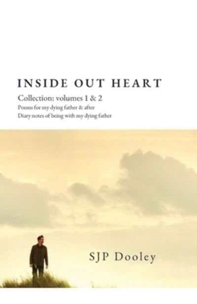 Cover for Sjp Dooley · Inside Out Heart Collection (Paperback Book) (2020)