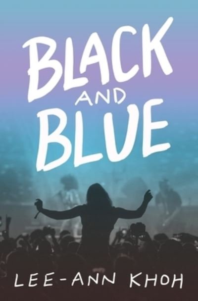 Cover for Lee-Ann Khoh · Black and Blue (Paperback Book) (2021)