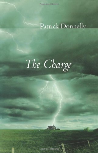 The Charge - Patrick Donnelly - Kirjat - Ausable Press - 9781931337069 - torstai 16. lokakuuta 2003