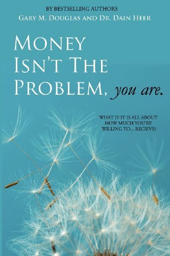 Cover for Dain Heer · Money Isn't the Problem, You Are (Paperback Bog) [2nd edition] (2013)