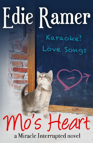 Cover for Edie Ramer · Mo's Heart (Miracle Interrupted) (Volume 5) (Paperback Book) (2013)