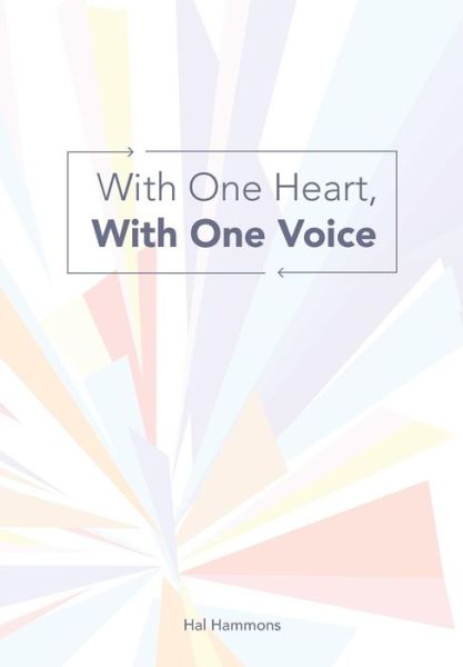 Cover for Hal Hammons · With One Heart, with One Voice (Paperback Book) (2014)