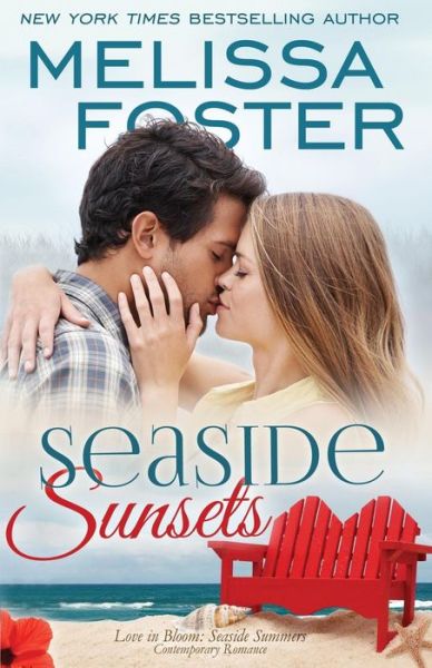 Cover for Melissa Foster · Seaside Sunsets (Love in Bloom: Seaside Summers) - Love in Bloom: Seaside Summers (Paperback Book) (2014)