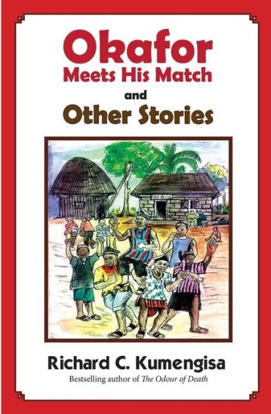 Cover for Richard C Kumengisa · Okafor Meets His Match (Paperback Book) (2016)