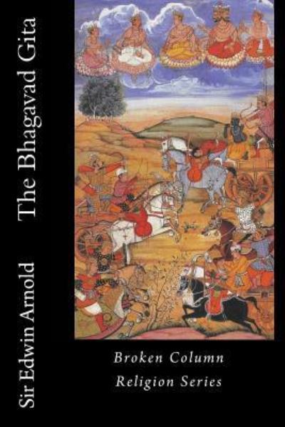 Cover for Sir Edwin Arnold · The Bhagavad Gita (Paperback Book) (2016)