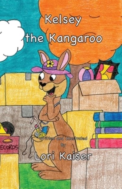 Cover for Lori Kaiser · Kelsey the Kangaroo (Paperback Book) (2020)