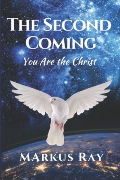 Cover for Sondra Ray · The Second Coming (Paperback Book) (2020)