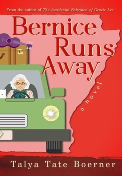 Cover for Talya Tate Boerner · Bernice Runs Away (Book) (2022)