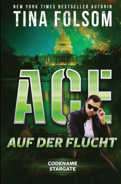 Cover for Tina Folsom · Ace auf der Flucht (Paperback Book) (2021)