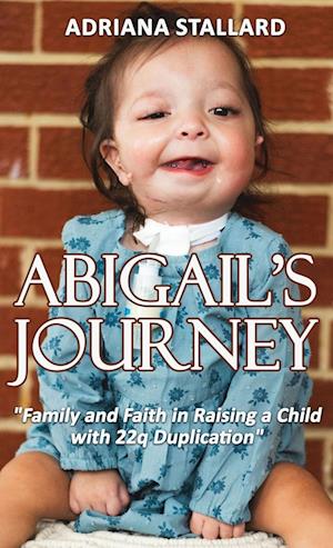 Cover for Adriana Stallard · Abigail's Journey (Book) (2024)