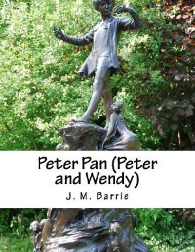 Cover for James Matthew Barrie · Peter Pan (Peter and Wendy) (Paperback Bog) (2017)