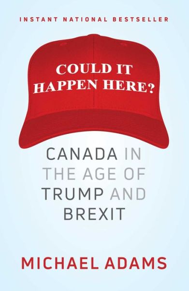 Cover for Michael Adams · Could It Happen Here? (Book) (2019)