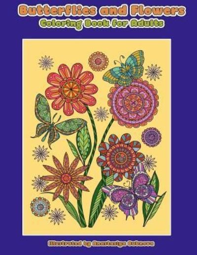 Cover for Mindful Coloring Books · Butterflies and Flowers Coloring Book for Adults (Paperback Book) (2018)