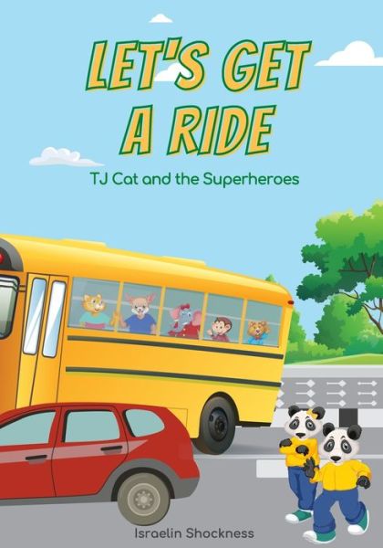 Cover for Amazon Digital Services LLC - KDP Print US · Let's Get a Ride (Paperback Book) (2022)
