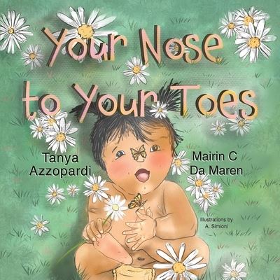 Cover for Tanya Azzopardi · From Your Nose to Your Toes (Paperback Book) (2022)