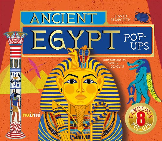Ancient Egypt Pop-Ups - Ancient Civilisations Pop-Ups - David Hawcock - Livres - nuinui - 9782889754069 - 13 février 2024