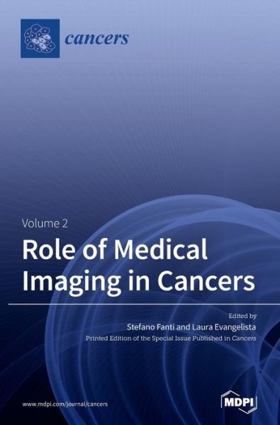 Cover for Stefano Fanti · Role of Medical Imaging in Cancers (Hardcover Book) (2021)