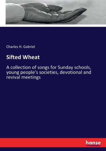 Cover for Gabriel · Sifted Wheat (Buch) (2017)