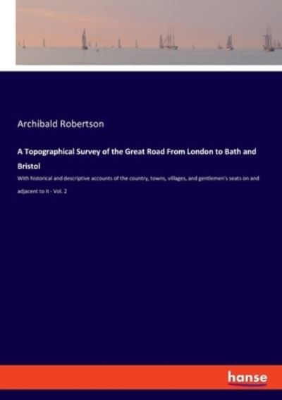 Cover for Robertson · A Topographical Survey of the (N/A) (2021)