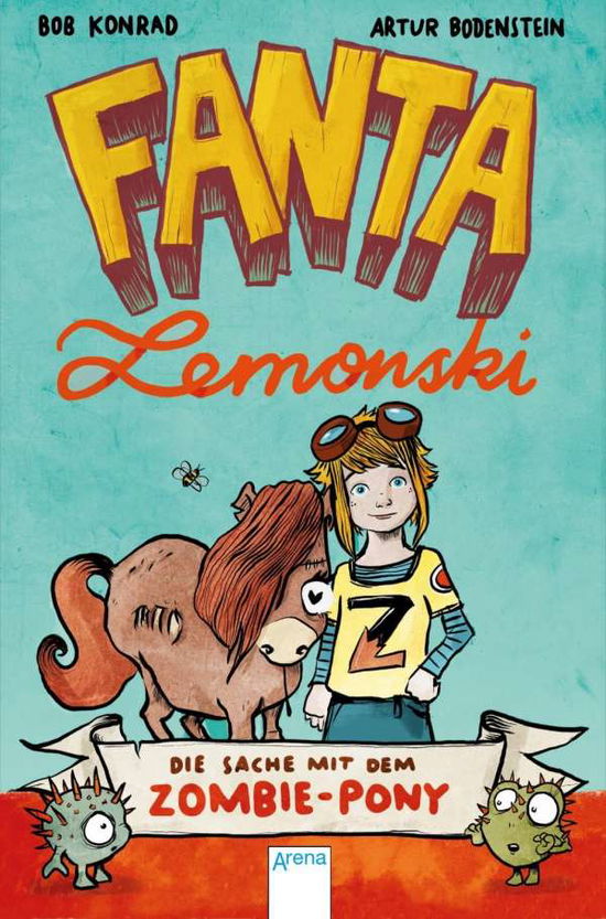 Fanta Lemonski - Konrad - Książki -  - 9783401601069 - 