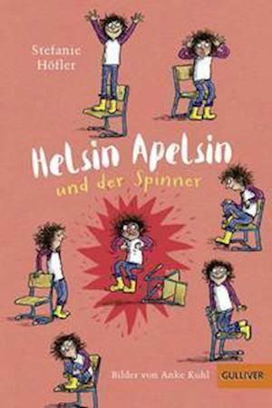 Cover for Stefanie Höfler · Helsin Apelsin und der Spinner (Paperback Book) (2021)
