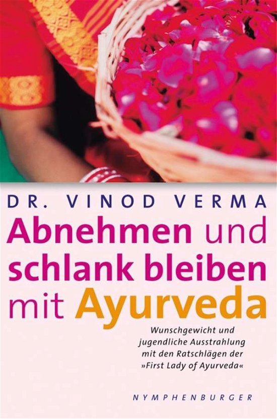 Cover for Verma · Abnehmen und schlank bleiben mit (Book)