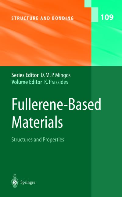 Cover for Kosmas Prassides · Fullerene-Based Materials: Structures and Properties - Structure and Bonding (Hardcover Book) [2004 edition] (2004)