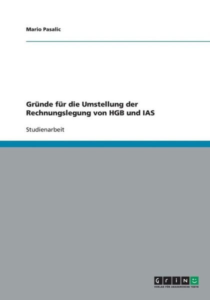 Cover for Pasalic · Gründe für die Umstellung der R (Bog) [German edition] (2013)