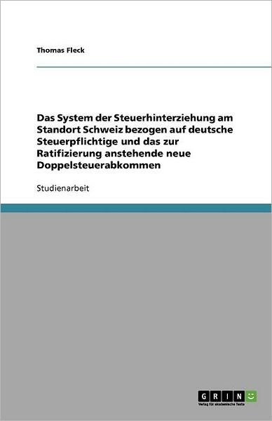 Cover for Fleck · Das System der Steuerhinterziehun (Bog) [German edition] (2011)