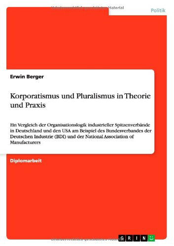 Cover for Berger · Korporatismus und Pluralismus in (Book) [German edition] (2013)