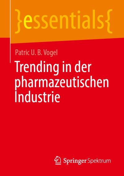Cover for Vogel · Trending in der pharmazeutischen Industrie (Book) (2020)