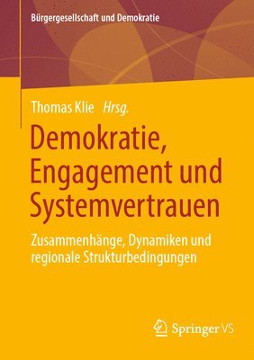 Cover for Thomas Klie · Demokratie, Engagement und Systemvertrauen (Book) (2024)