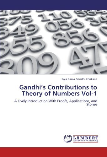 Cover for Raja Rama Gandhi Korikana · Gandhi's Contributions to Theory of Numbers Vol-1: a Lively Introduction with Proofs, Applications, and Stories (Paperback Bog) (2012)