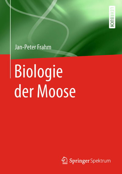 Cover for Jan-Peter Frahm · Biologie der Moose (Book) (2018)