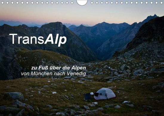 TransAlp - zu Fuß über die Alp - Reinecke - Books -  - 9783670793069 - 