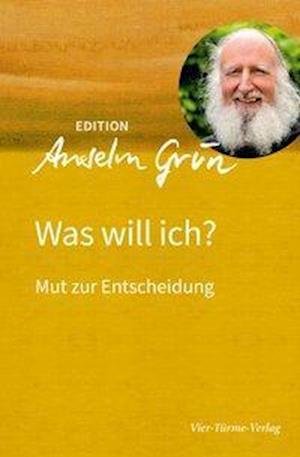 Cover for Grün · Was will ich? (Book)