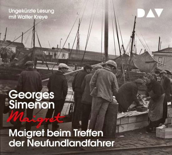 Maigret beim Treffen der Neufu - Georges Simenon - Musiikki - Der Audio Verlag - 9783742414069 - 