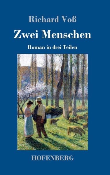Cover for Voß · Zwei Menschen (Book) (2017)