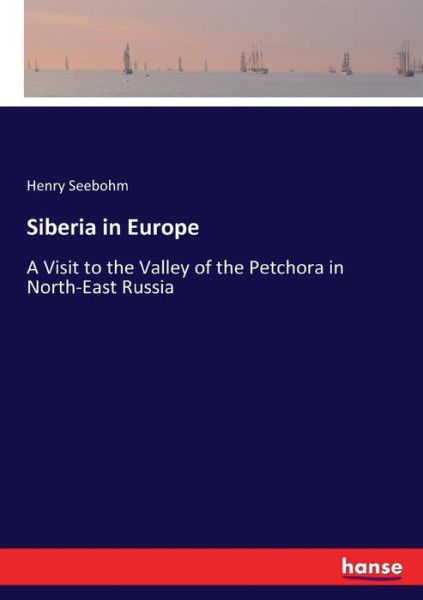 Cover for Seebohm · Siberia in Europe (Buch) (2017)