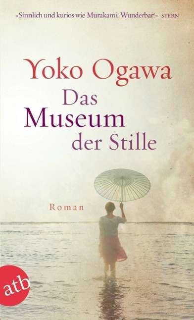 Cover for Yoko Ogawa · Aufbau TB.3006 Ogawa. Das Museum der St (Bog)