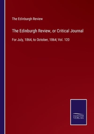 Cover for The Edinburgh Review · The Edinburgh Review, or Critical Journal (Paperback Book) (2022)