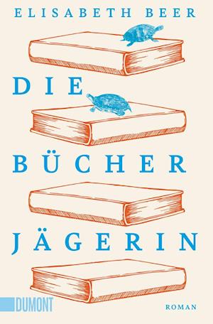 Cover for Elisabeth Beer · Die Bücherjägerin (Book) (2024)