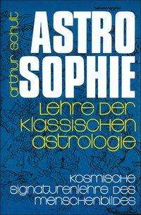 Cover for Arthur Schult · Schult:astrosophie.1-2 (Book)