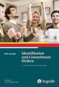 Identifikation und Commitment - Dick - Books -  - 9783801728069 - 