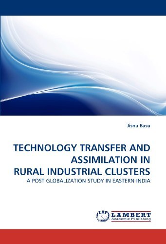 Cover for Jisnu Basu · Technology Transfer and Assimilation in  Rural Industrial Clusters: a Post Globalization Study in Eastern India (Paperback Bog) (2010)