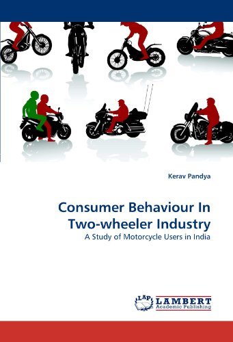 Cover for Kerav Pandya · Consumer Behaviour in Two-wheeler Industry: a Study of Motorcycle Users in India (Pocketbok) (2011)