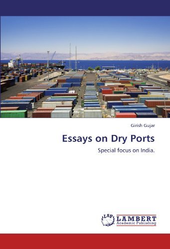 Cover for Girish Gujar · Essays on Dry Ports: Special Focus on India. (Pocketbok) (2011)