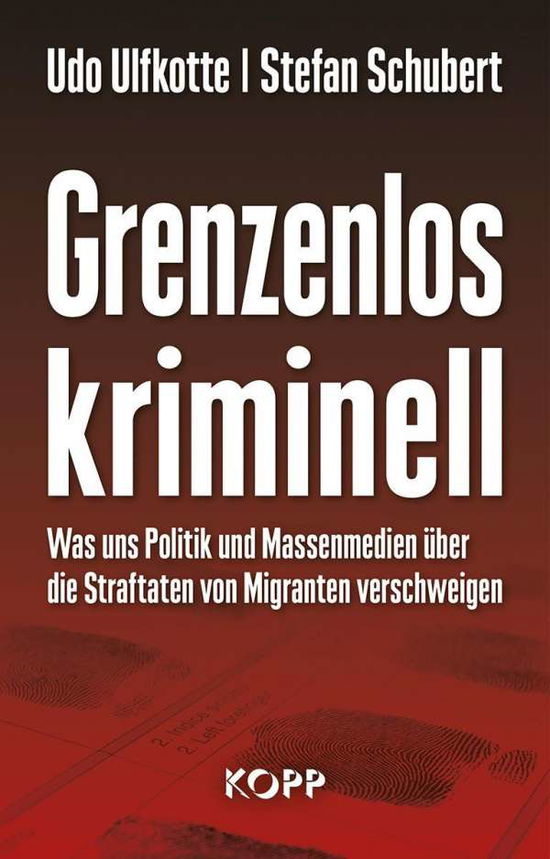 Cover for Ulfkotte · Grenzenlos kriminell (Book)